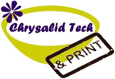 Chrysalid Tech & Print